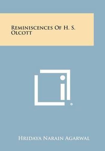 Cover image for Reminiscences of H. S. Olcott