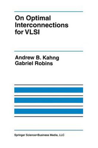 On Optimal Interconnections for VLSI