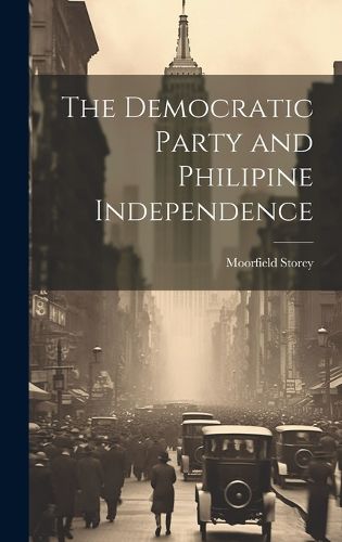 The Democratic Party and Philipine Independence