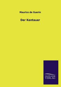 Cover image for Der Kentauer