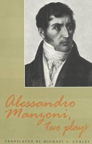 Cover image for Alessandro Manzoni, Two Plays