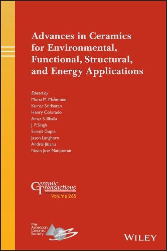 Advances in Ceramics for Environmental, Functional, Structural, and Energy Applications