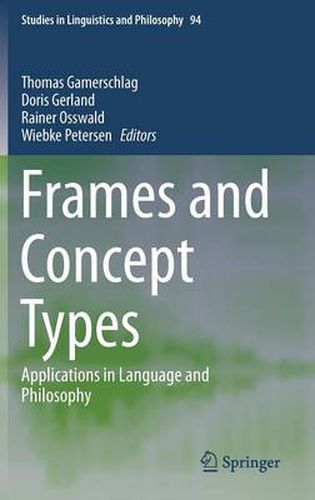 Cover image for Frames and Concept Types: Applications in Language and Philosophy