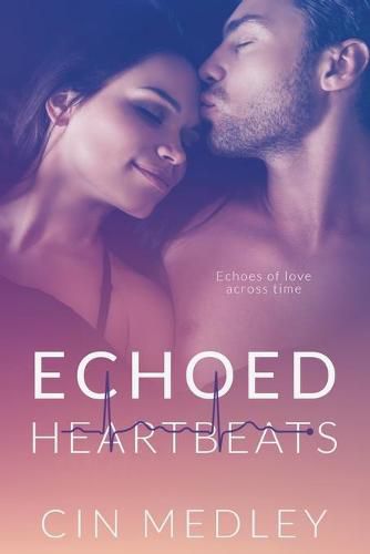 Cover image for Echoed Heartbeats