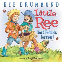 Cover image for Little Ree #2: Best Friends Forever!