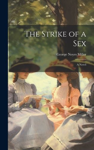 Cover image for The Strike of a sex; a Novel