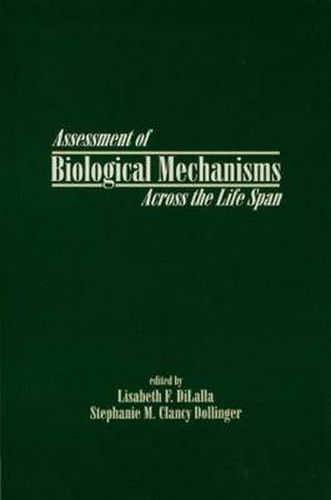 Cover image for Assessment of Biological Mechanisms Across the Life Span