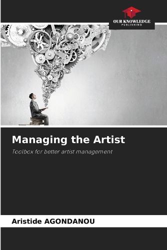 Cover image for Managing the Artist
