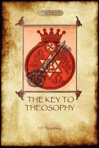 Cover image for The Key to Theosophy - with original 30-page annotated glossary