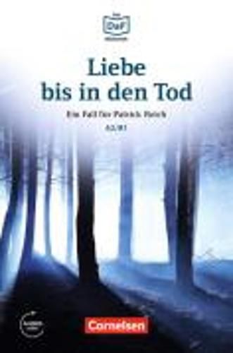 Liebe bis in den Tod - Ein Toter im Wald