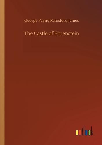 The Castle of Ehrenstein