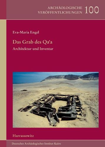 Cover image for Das Grab Des Qa'a: Architektur Und Inventar