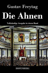 Cover image for Die Ahnen: Vollstandige Ausgabe der sechs Bucher in einem Band