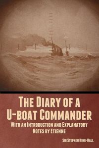 Cover image for The Diary of a U-boat Commander