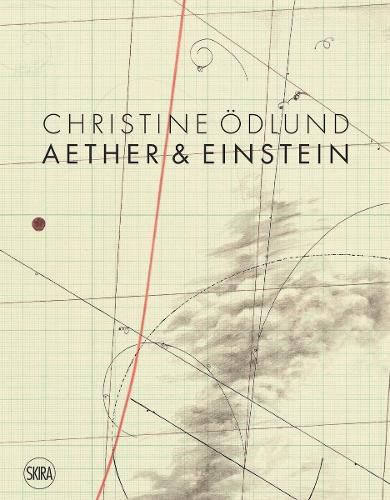 Cover image for Christine OEdlund: Aether & Einstein