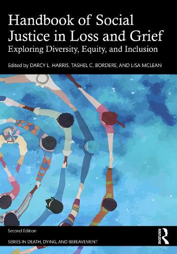 Cover image for Handbook of Social Justice in Loss and Grief