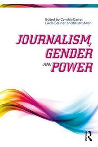 Cover image for Journalism, Gender and Power