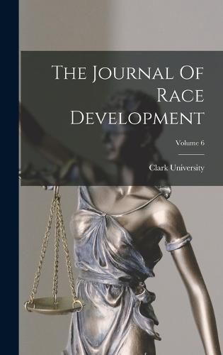 Cover image for The Journal Of Race Development; Volume 6