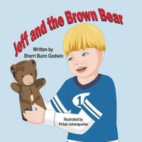 Cover image for Jeff and the Brown Bear