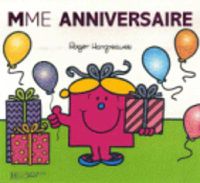 Cover image for Collection Monsieur Madame (Mr Men & Little Miss): Mme Anniversaire