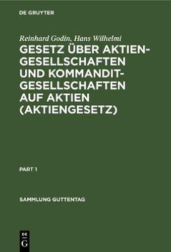 Cover image for Gesetz UEber Aktiengesellschaften Und Kommanditgesellschaften Auf Aktien (Aktiengesetz): Vom 30. Januar 1937 (Rgs. I S. 107 Ff.)