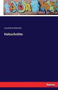 Cover image for Holzschnitte