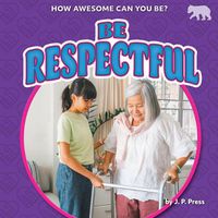 Cover image for Be Respectful