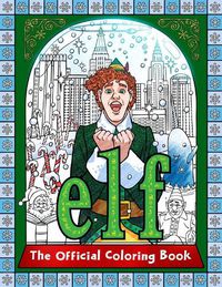 Cover image for Elf: The Official Coloring Book