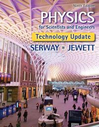 Cover image for Bundle: Physics for Scientists and Engineers, Technology Update, 9th + Webassign Printed Access Card for Physics, Multi-Term Courses