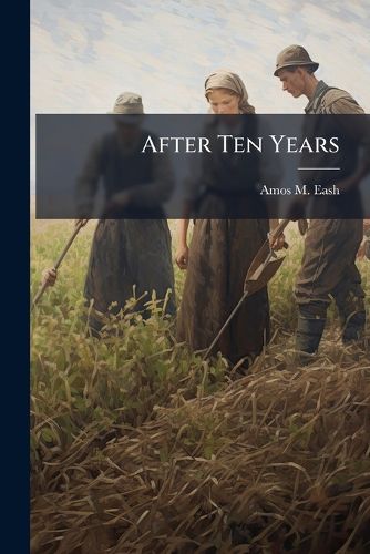 Cover image for After Ten Years
