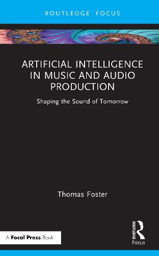 Cover image for Artificial Intelligence in Music and Audio Production