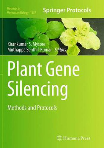 Cover image for Plant Gene Silencing: Methods and Protocols