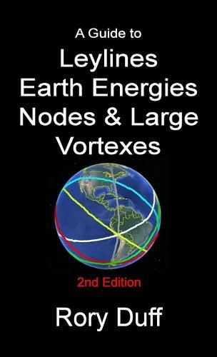 Cover image for A guide to Leylines, Earth Energy lines, Nodes & Large Vortexes