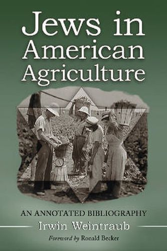 Cover image for Jews in American Agriculture: An Annotated Bibliography