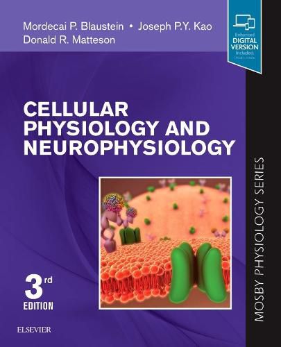 Cover image for Cellular Physiology and Neurophysiology: Mosby Physiology Series