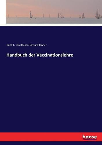 Cover image for Handbuch der Vaccinationslehre