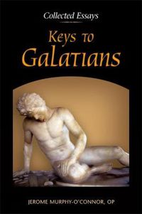 Cover image for Keys to Galatians: Collected Essays