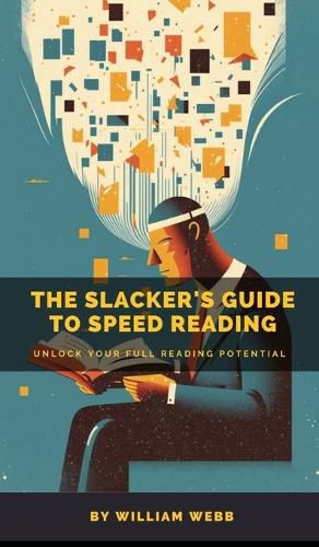 A Slacker's Guide to Speed Reading