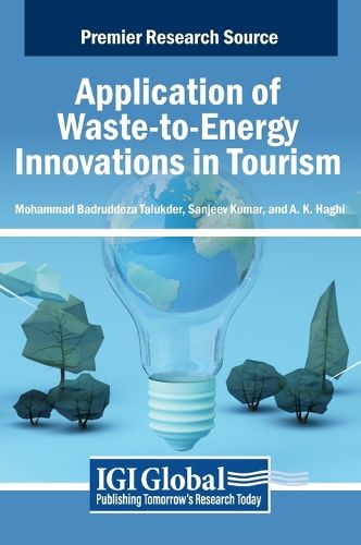 Application of Waste-to-Energy Innovations in Tourism