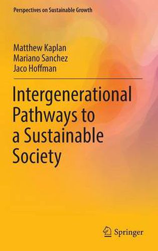 Cover image for Intergenerational Pathways to a Sustainable Society