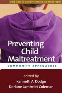 Cover image for Preventing Child Maltreatment: Community Approaches