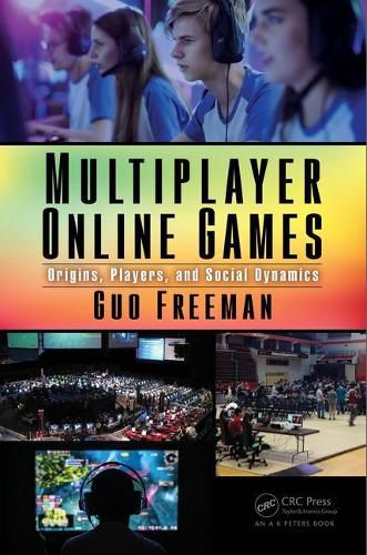 Cover image for Multiplayer Online Games: Origins, Players, and Social Dynamics