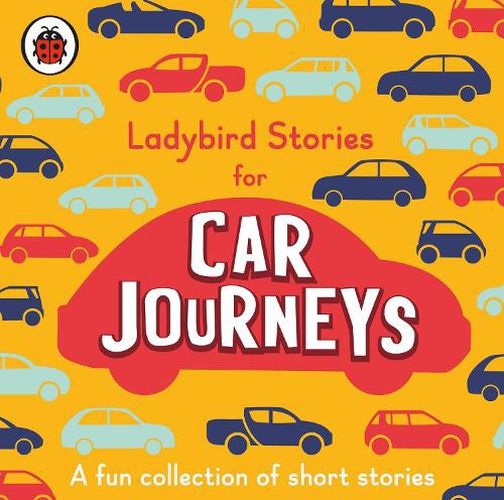 Cover image for Ladybird Stories for Car Journeys