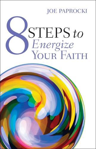 Cover image for 8 Steps to Energize Your Faith