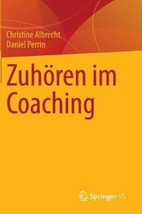 Cover image for Zuhoeren im Coaching