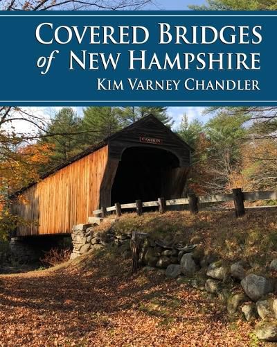 Cover image for Covered Bridges of New Hampshire