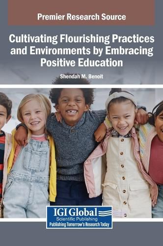Cover image for Cultivating Flourishing Practices and Environments by Embracing Positive Education