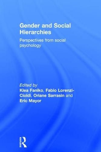 Cover image for Gender and Social Hierarchies: Perspectives from social psychology