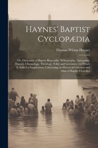 Cover image for Haynes' Baptist Cyclopaedia