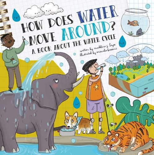 Cover image for How Does Water Move Around?: A Book about the Water Cycle